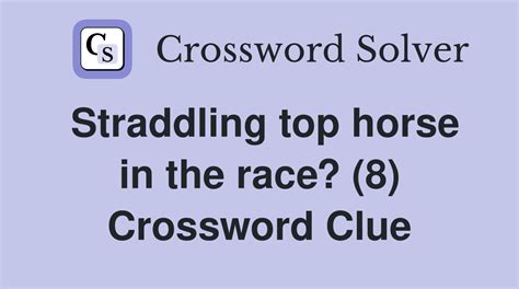 Top horses (13) Crossword Clue